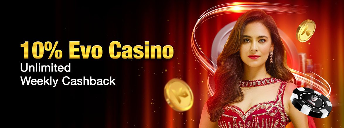 10% Evo Casino Unlimited Weekly Cashback